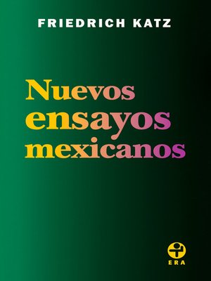 cover image of Nuevos ensayos mexicanos